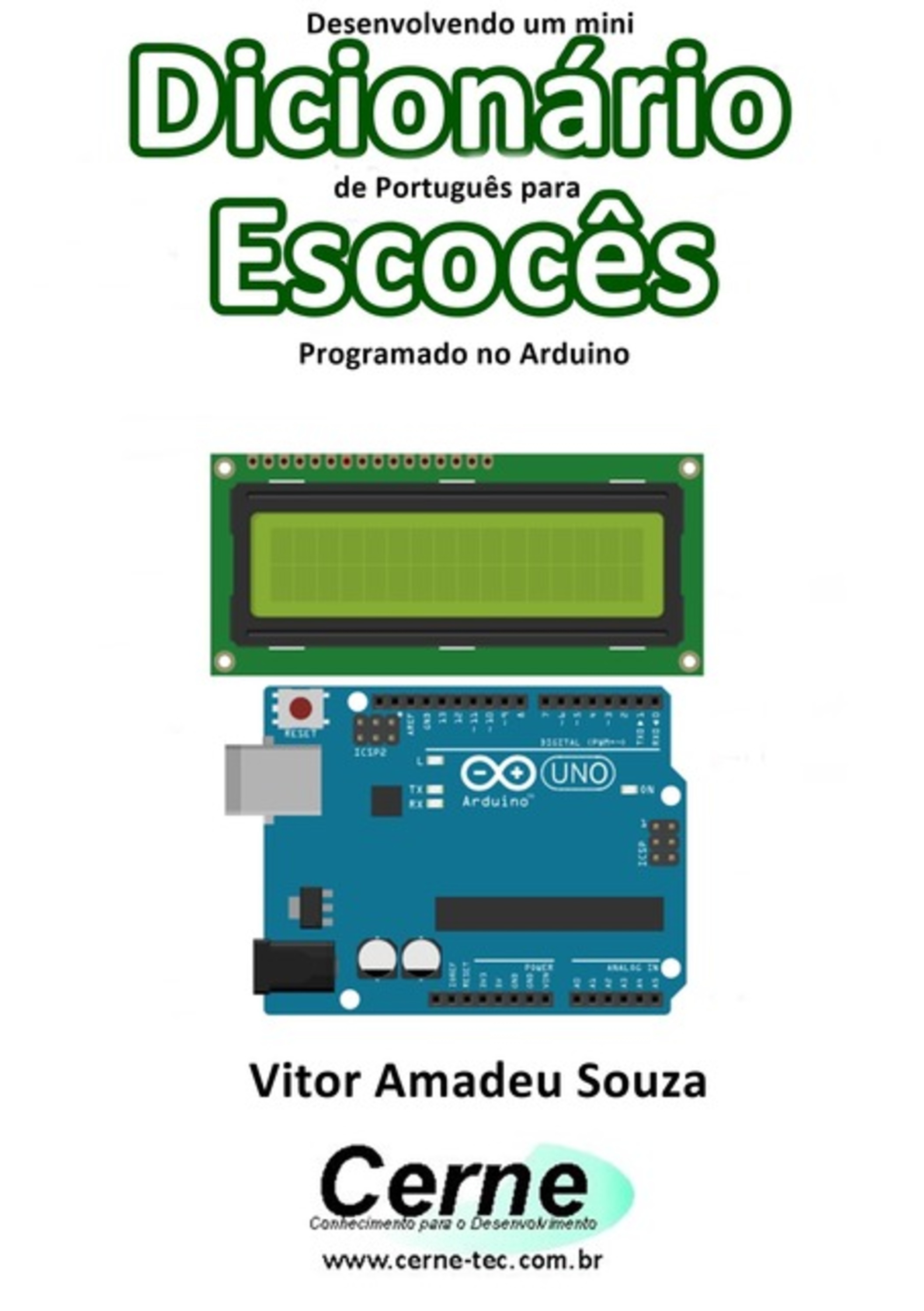 Desenvolvendo Um Mini Dicionário De Português Para Escocês Programado No Arduino