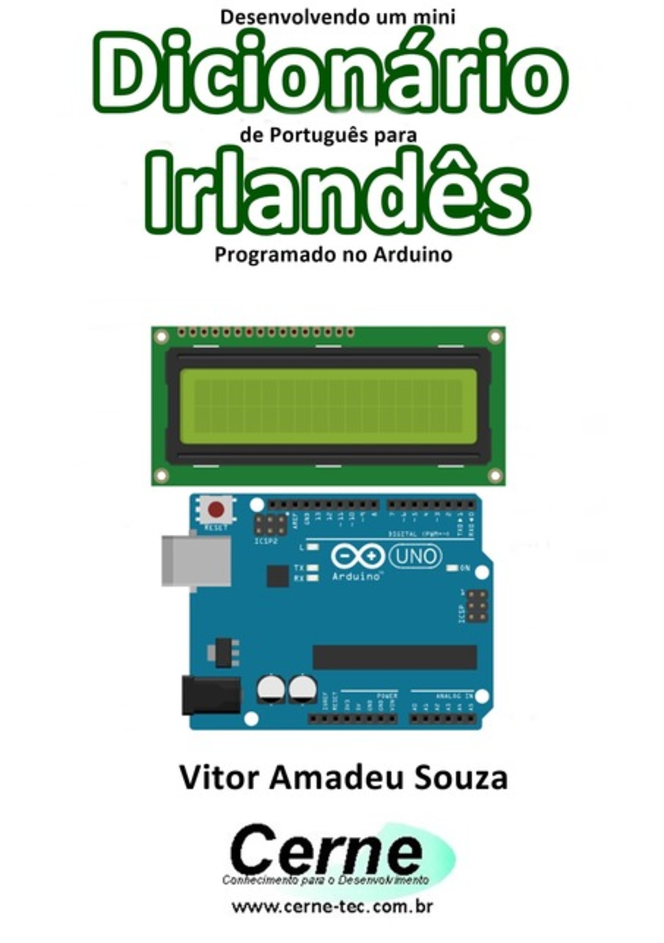 Desenvolvendo Um Mini Dicionário De Português Para Irlandês Programado No Arduino