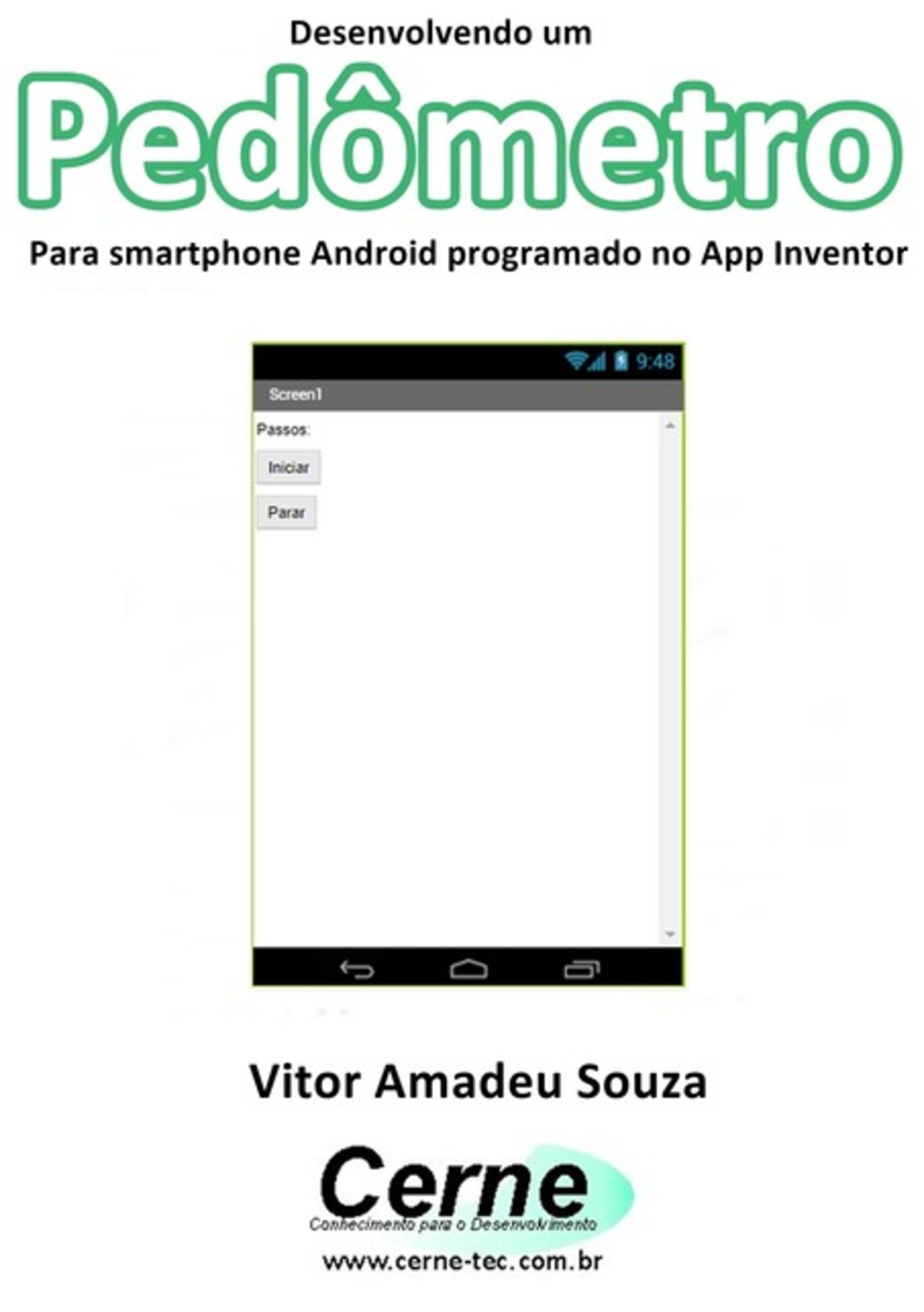 Desenvolvendo Um Pedômetro Para Smartphone Android Programado No App Inventor