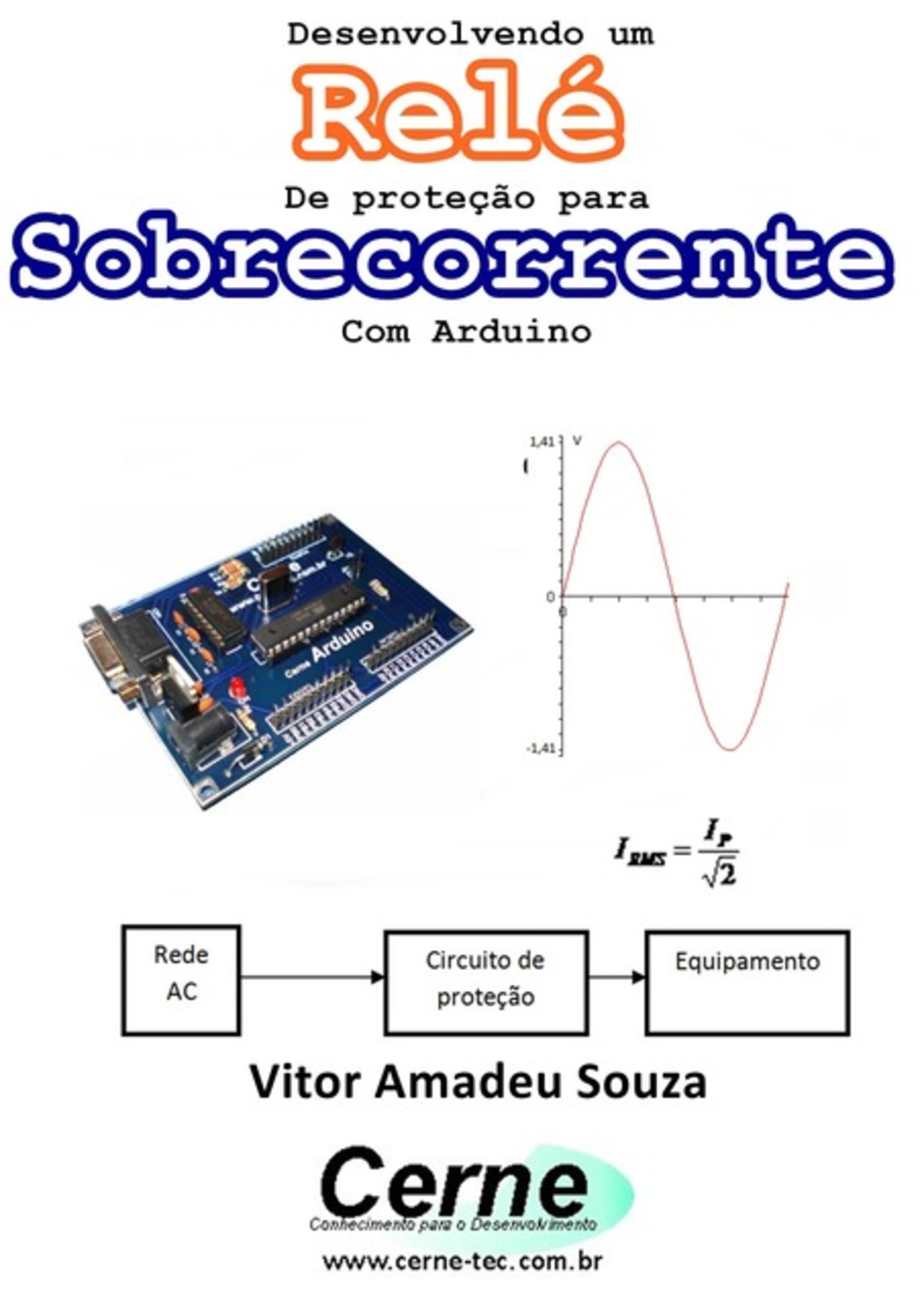 Desenvolvendo Um Relé De Proteção Para Sobrecorrente Com Arduino