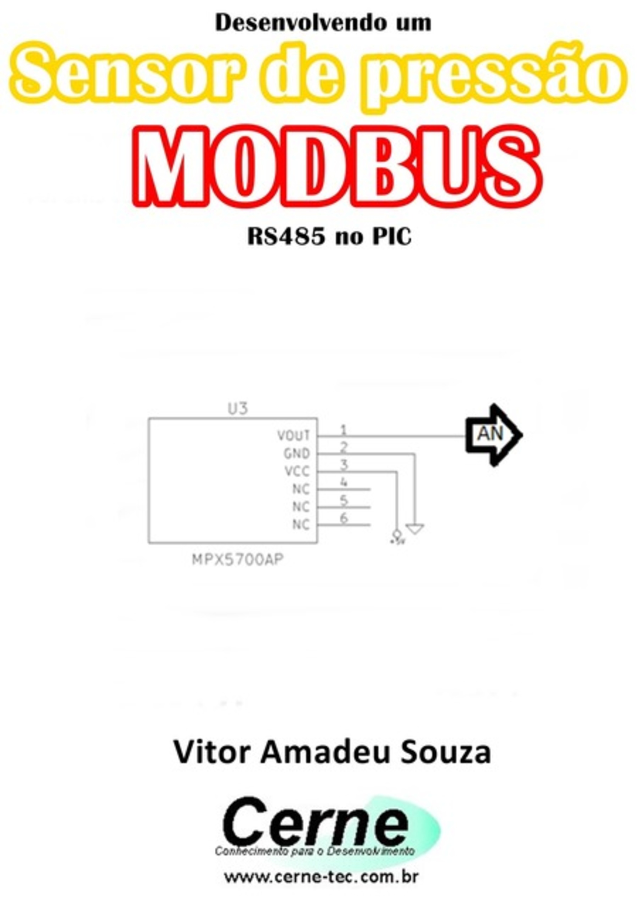 Desenvolvendo Um Sensor De Pressão Modbus Rs485 No Pic