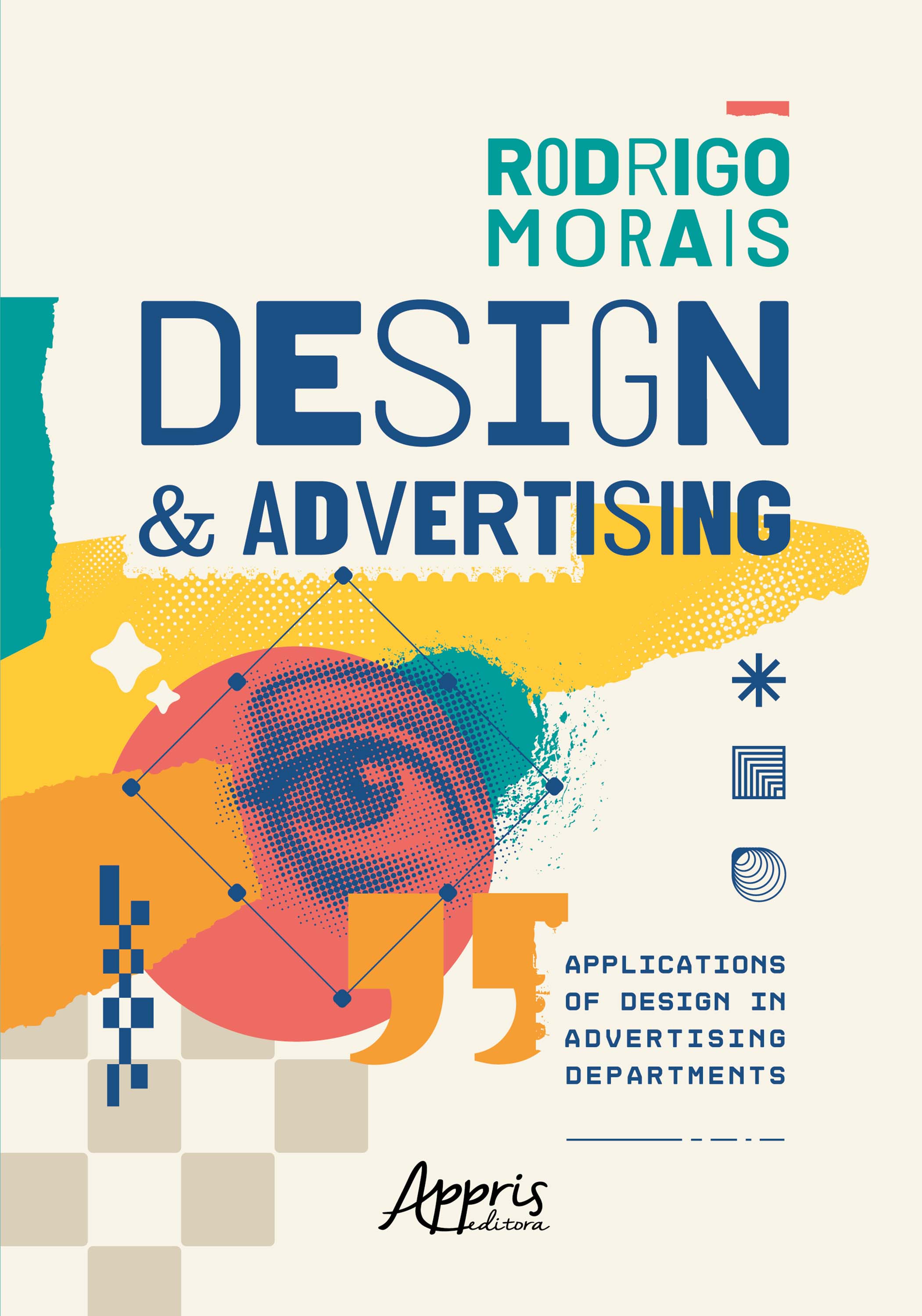 Design & Advertising: Applications of Design in Advertising Departments