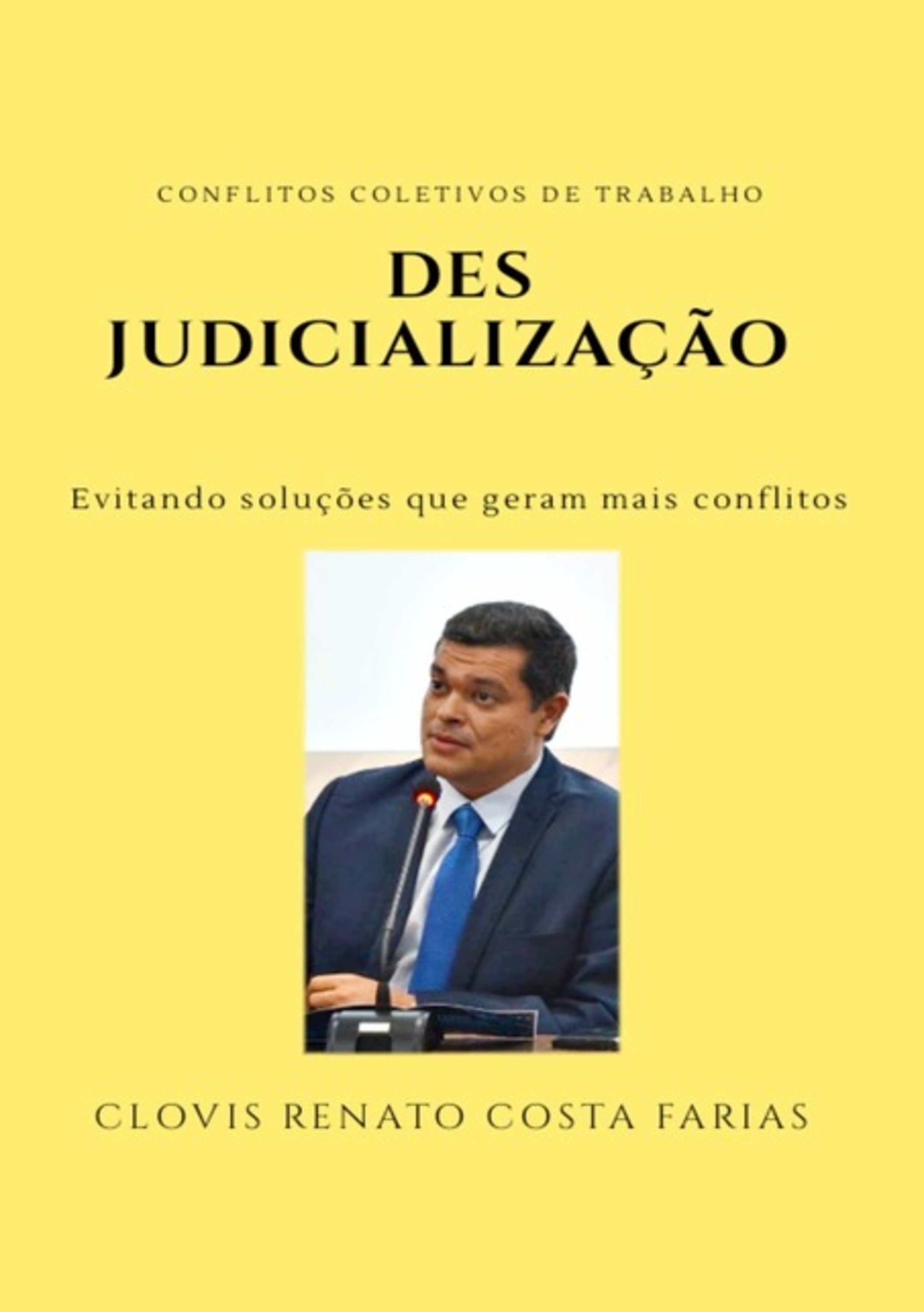 Desjudicialização