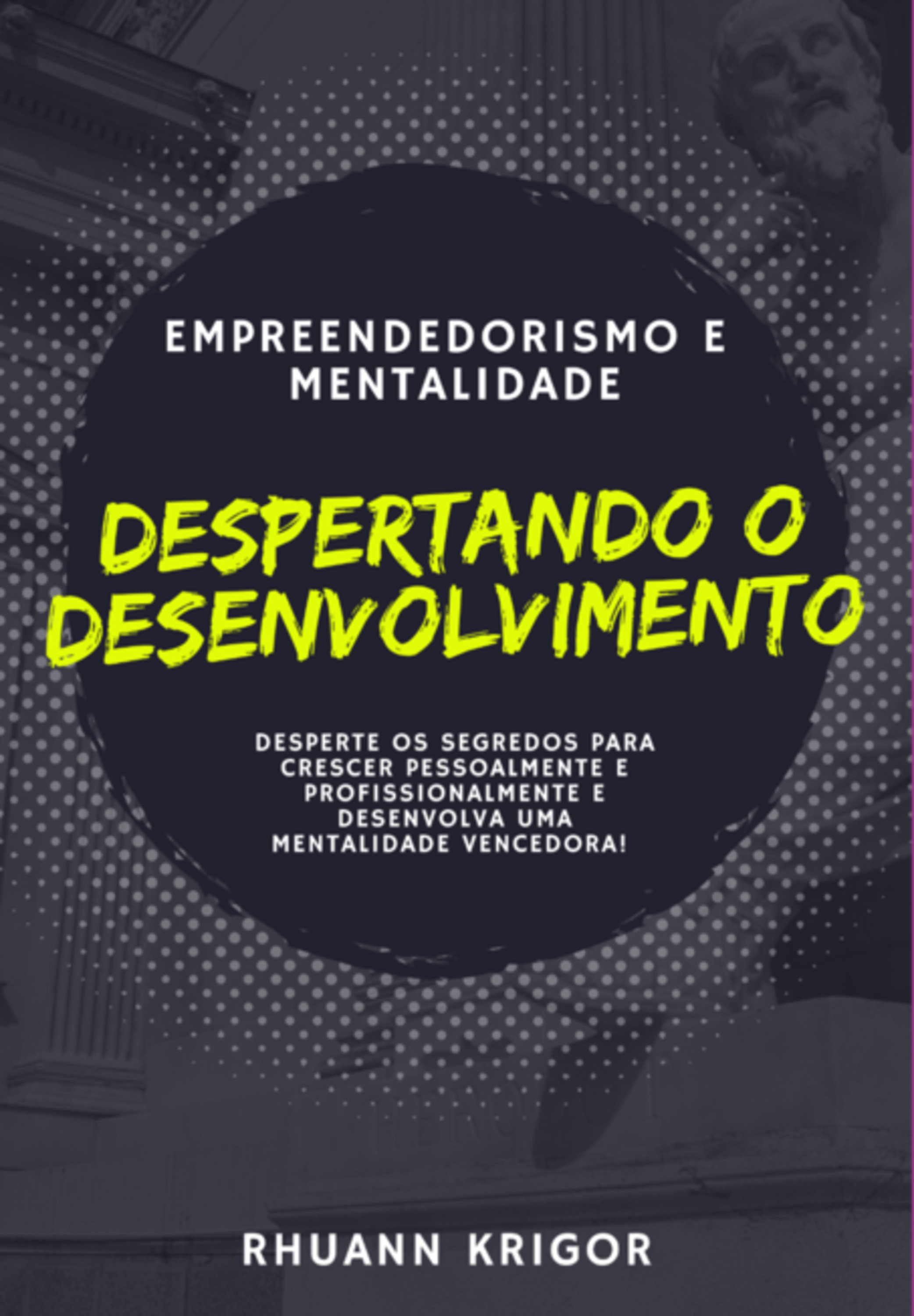 Despertando O Desenvolvimento Pessoal E Profissional