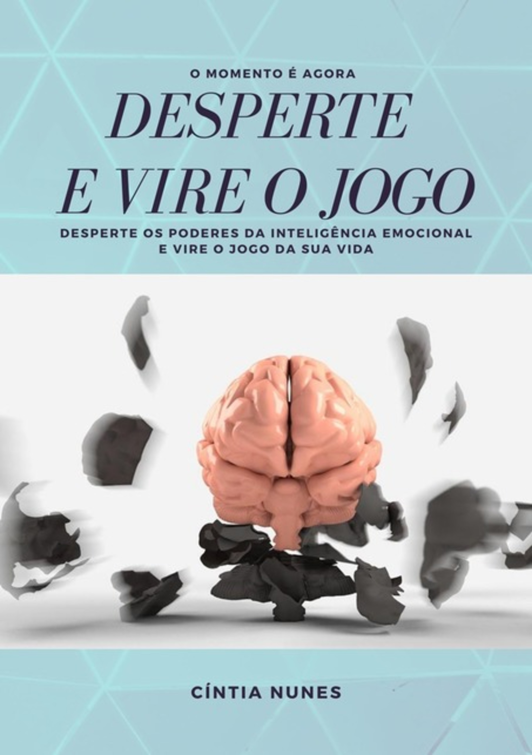 Desperte E Vire O Jogo