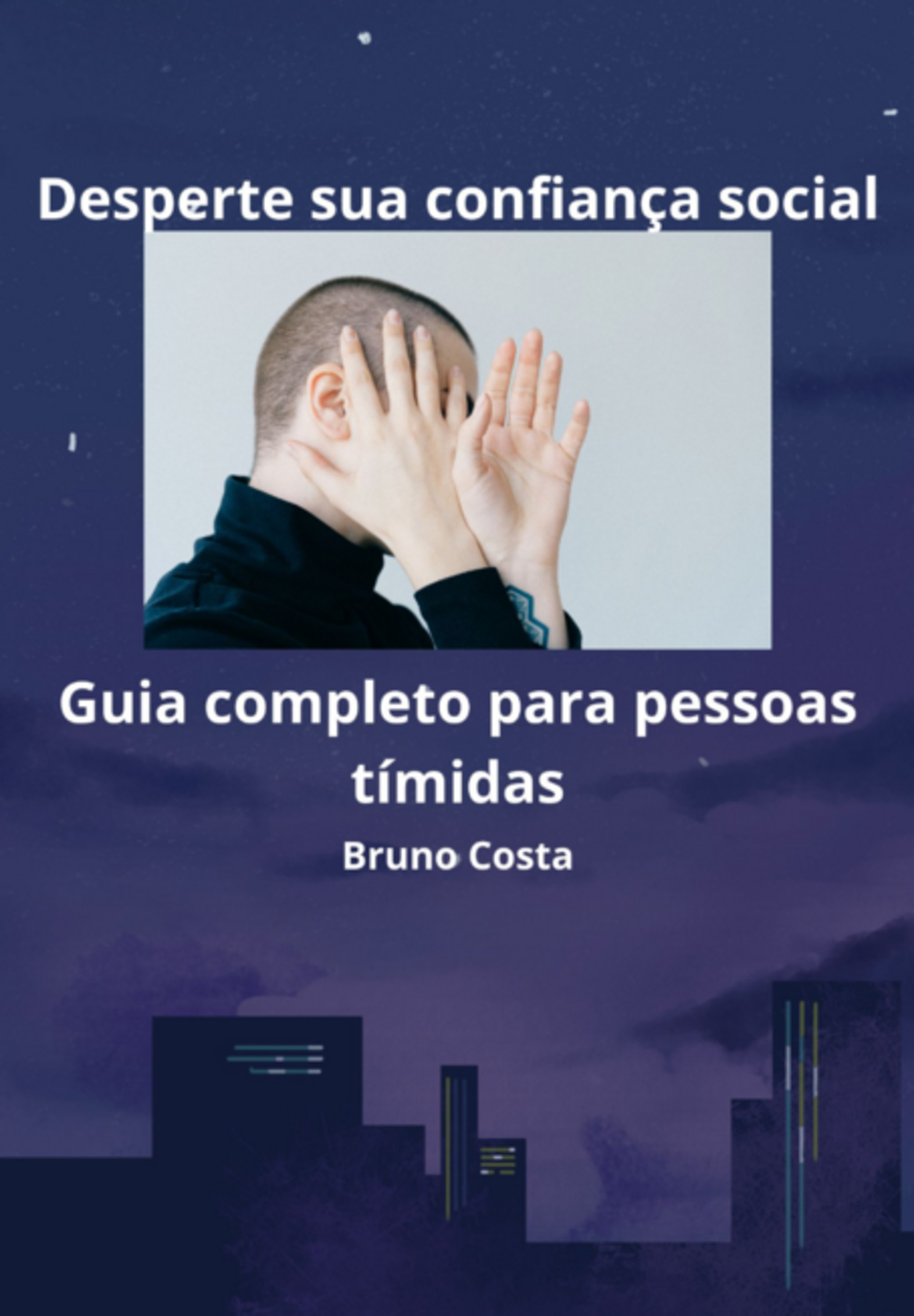 Desperte Sua Confiança Social