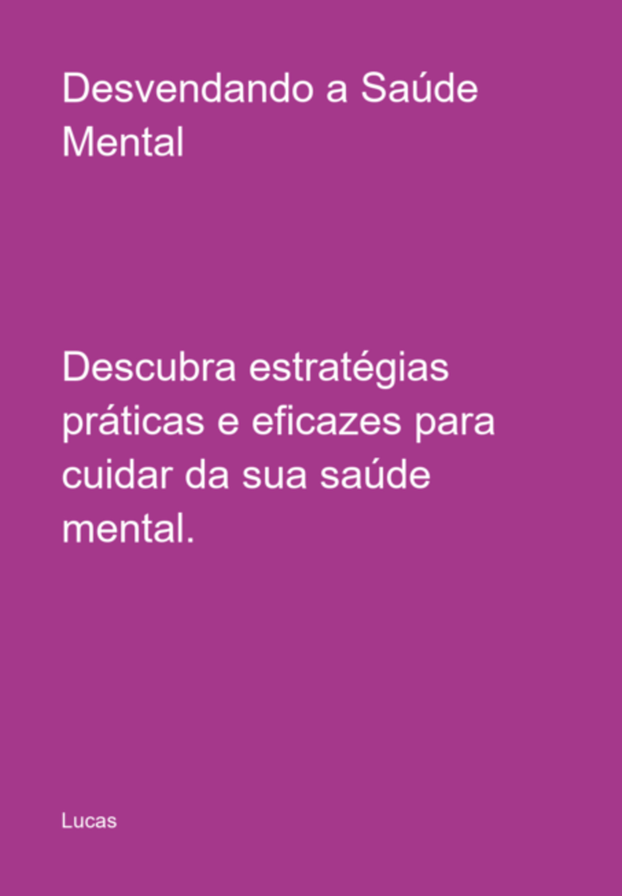 Desvendando A Saúde Mental