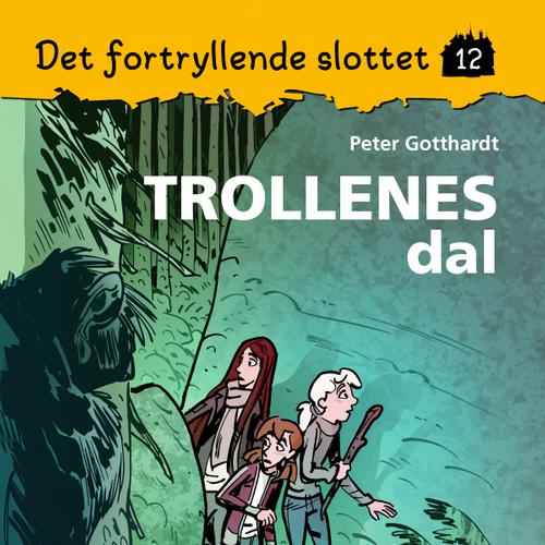 Det fortryllende slottet 12 -Trollenes dal