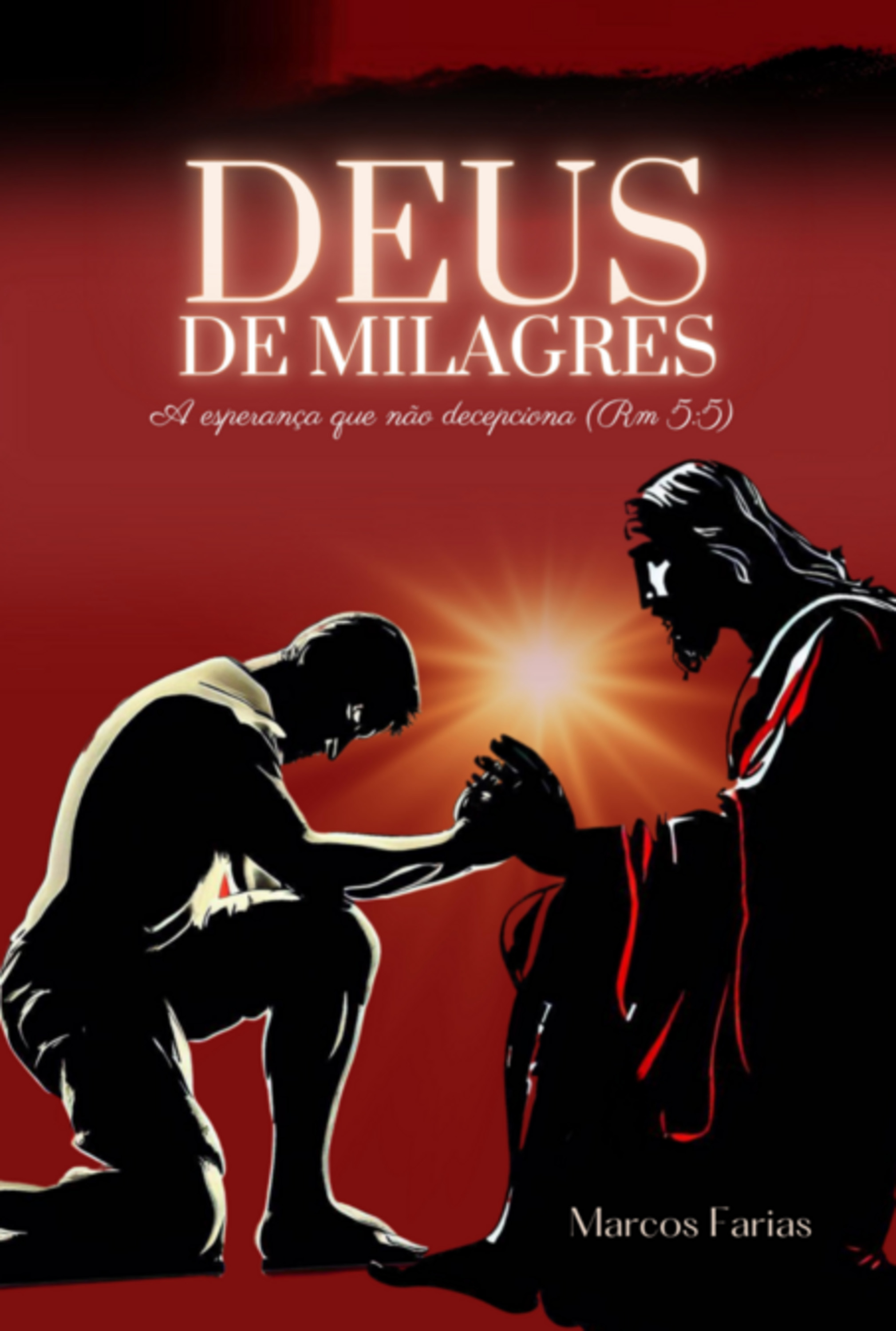 Deus De Milagres