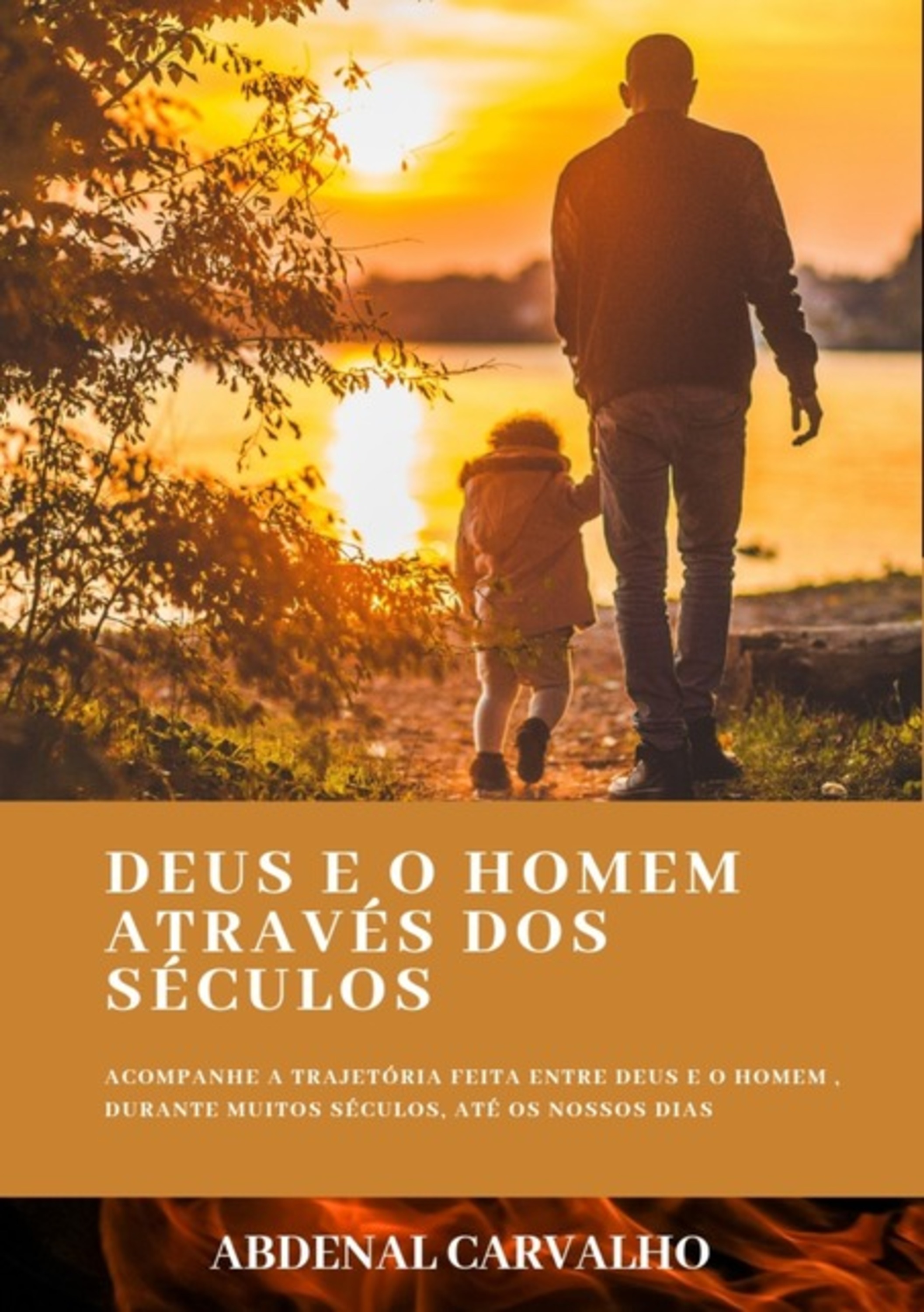 Deus E O Homem Através Dos Séculos