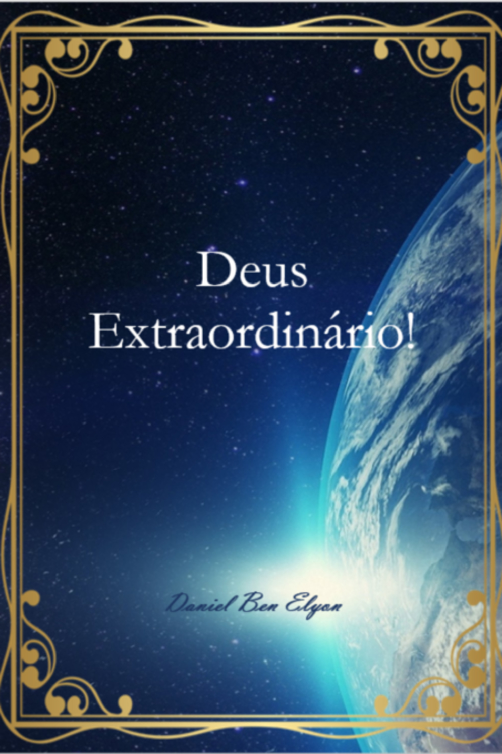 Deus Extraordinário