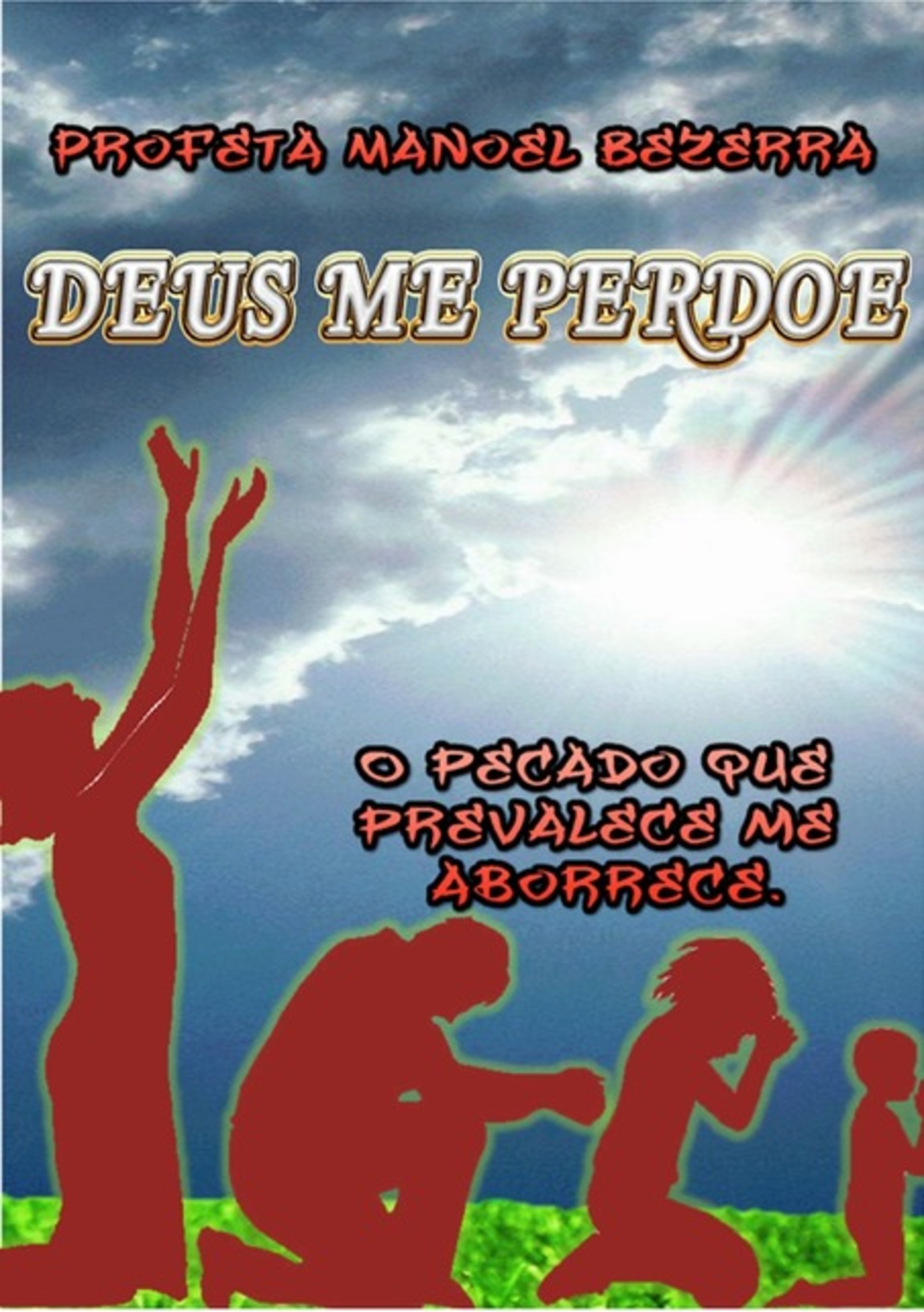 Deus Me Perdoe