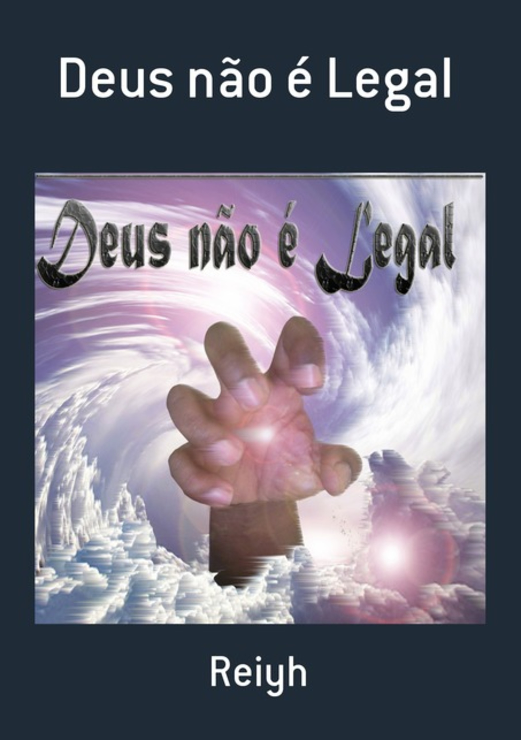 Deus Não É Legal