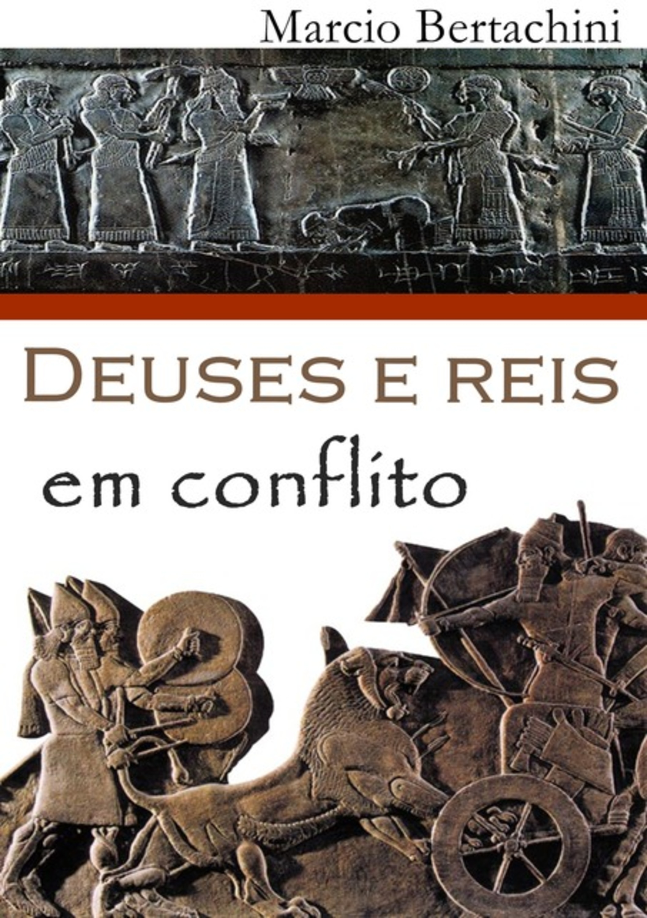 Deuses E Reis Em Conflito