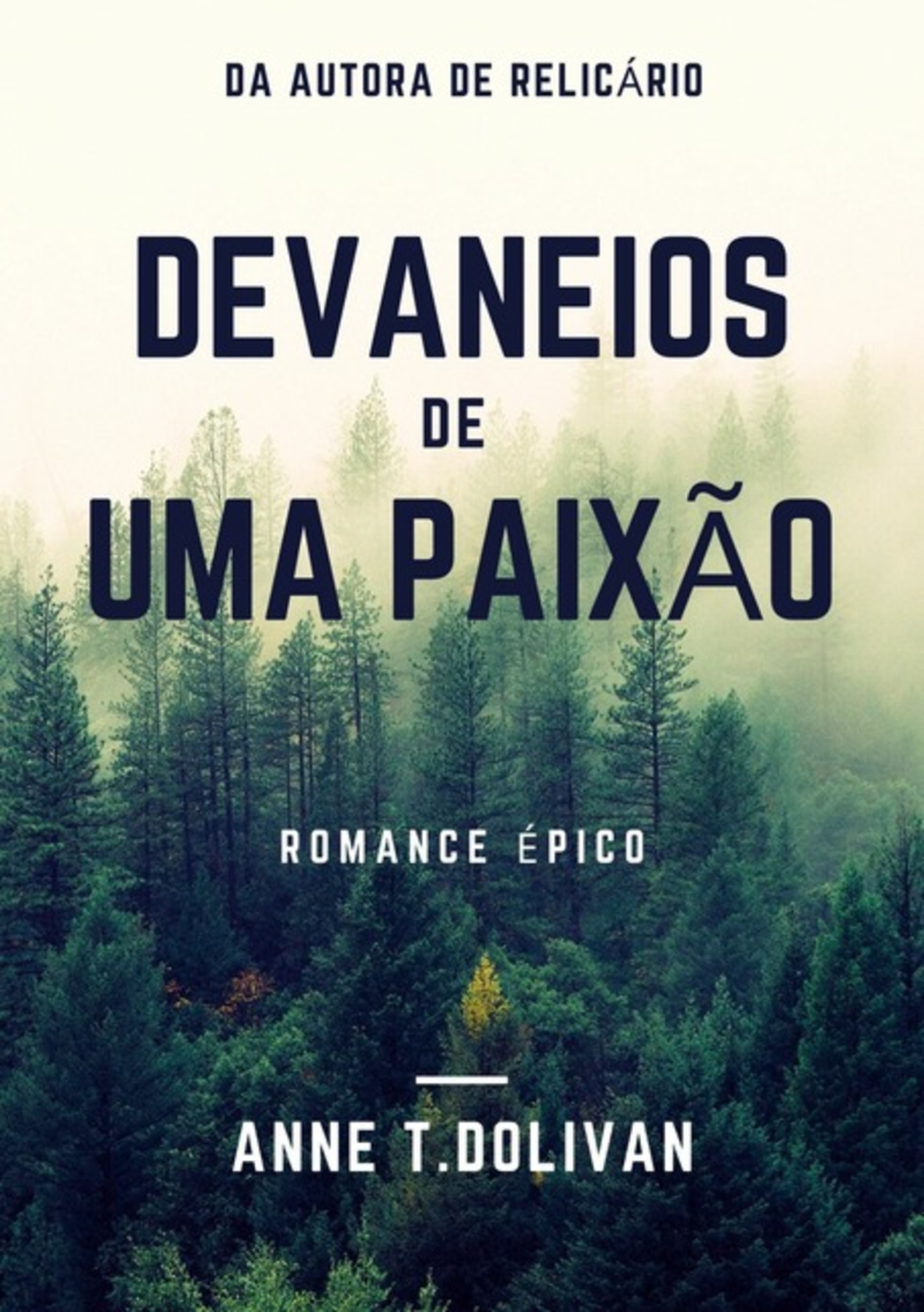 Devaneios De Uma Paixão