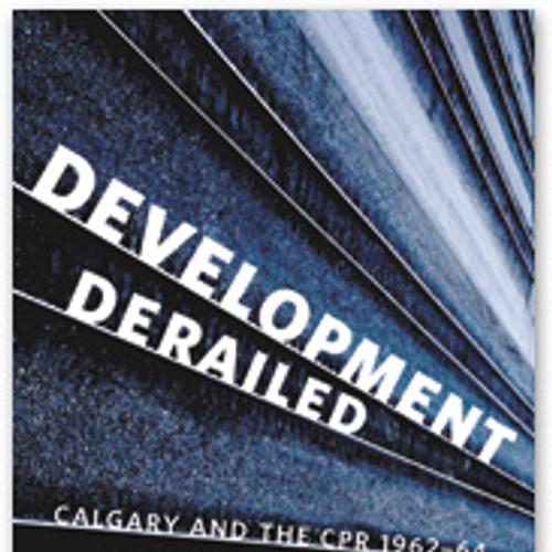 Development Derailed