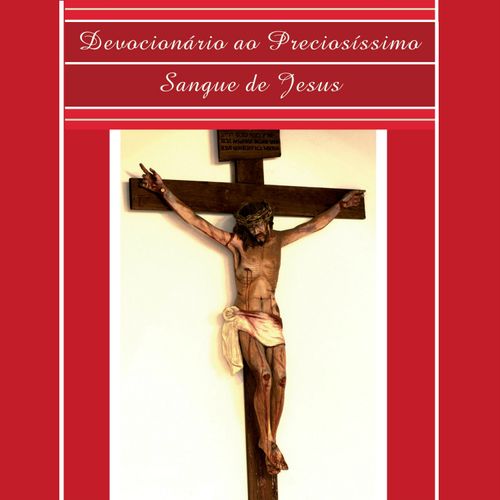 Devocionário do Preciosíssimo Sangue de Jesus (2010)