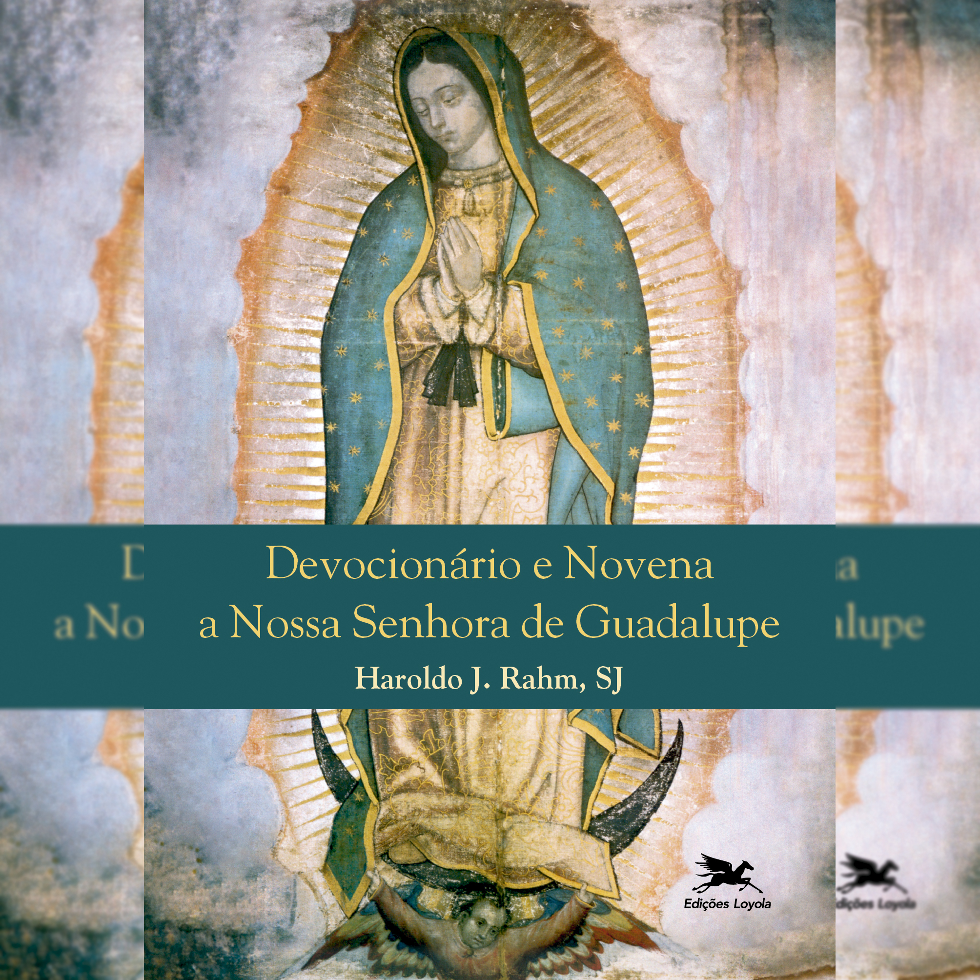 Devocionário e novena a Nossa Senhora de Guadalupe