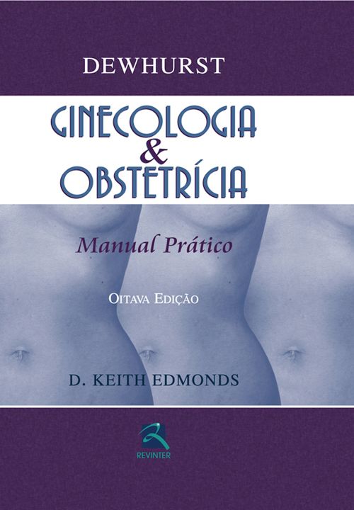 Dewhurst: ginecologia & obstetrícia