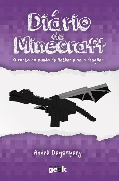 Diário de Minecraft - Vol 1