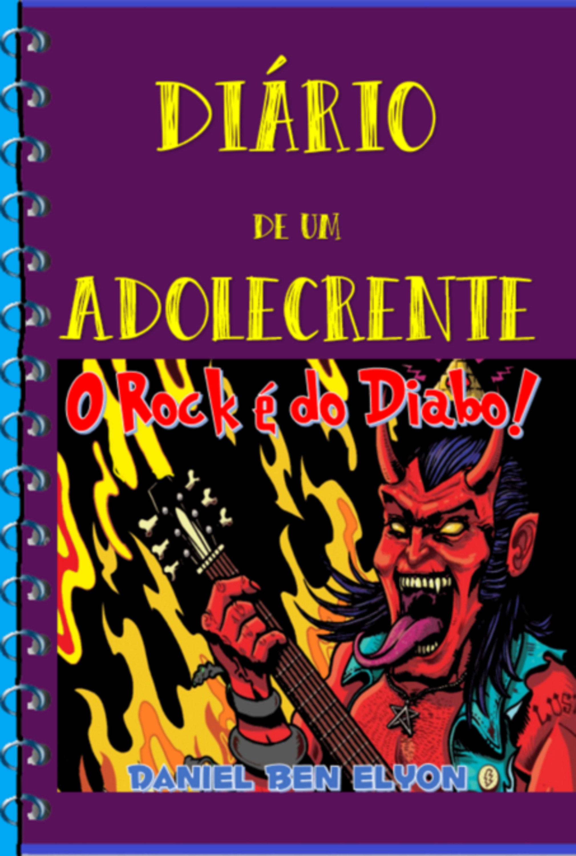 Diário De Um Adolecrente: O Rock É Do Diabo!