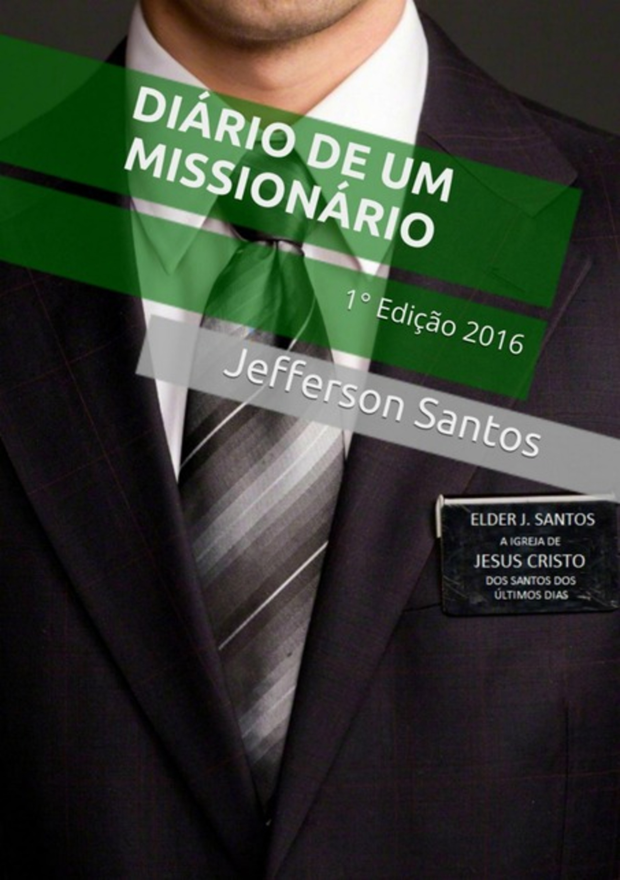 Diário De Um Missionário