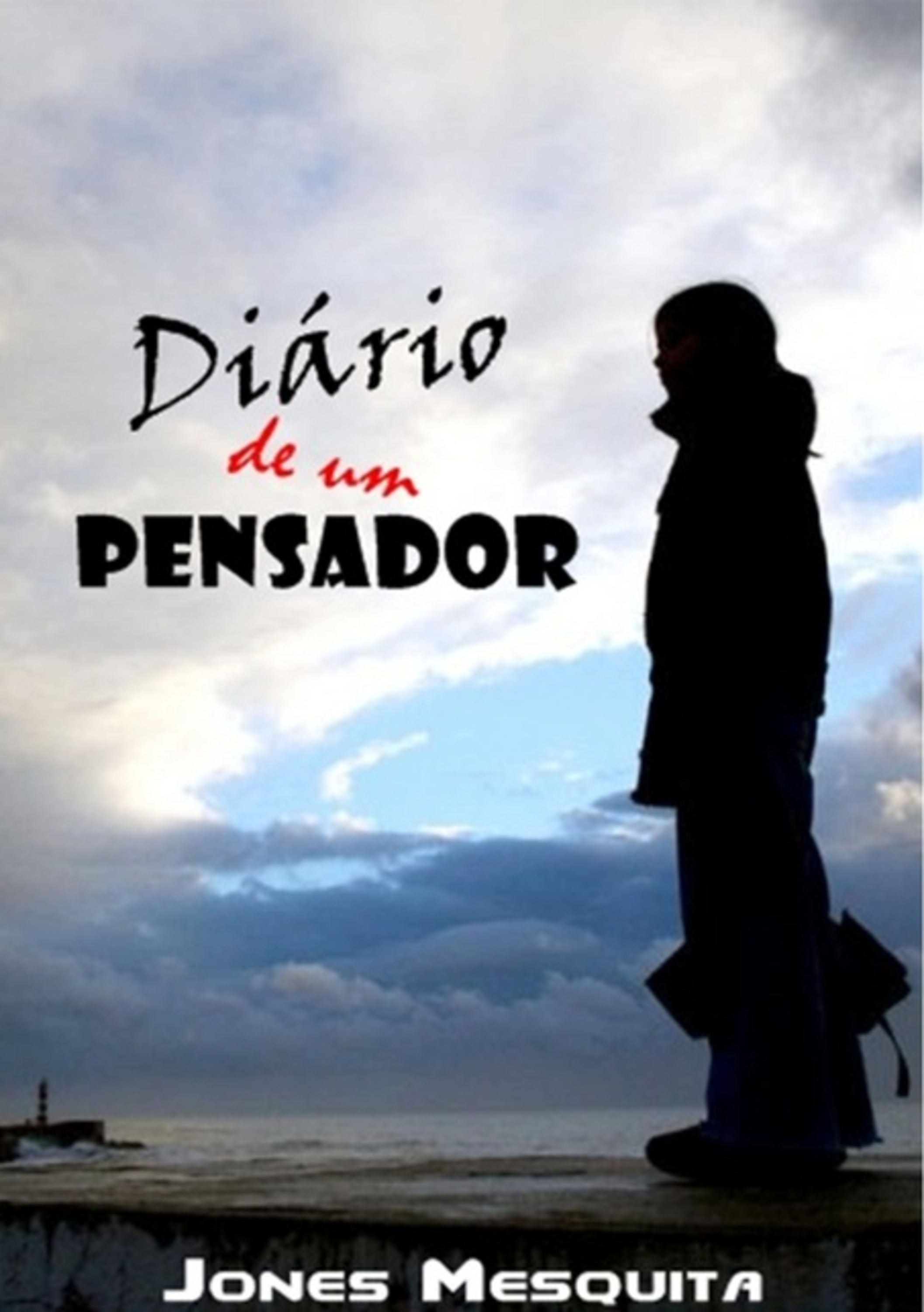 Diário De Um Pensador