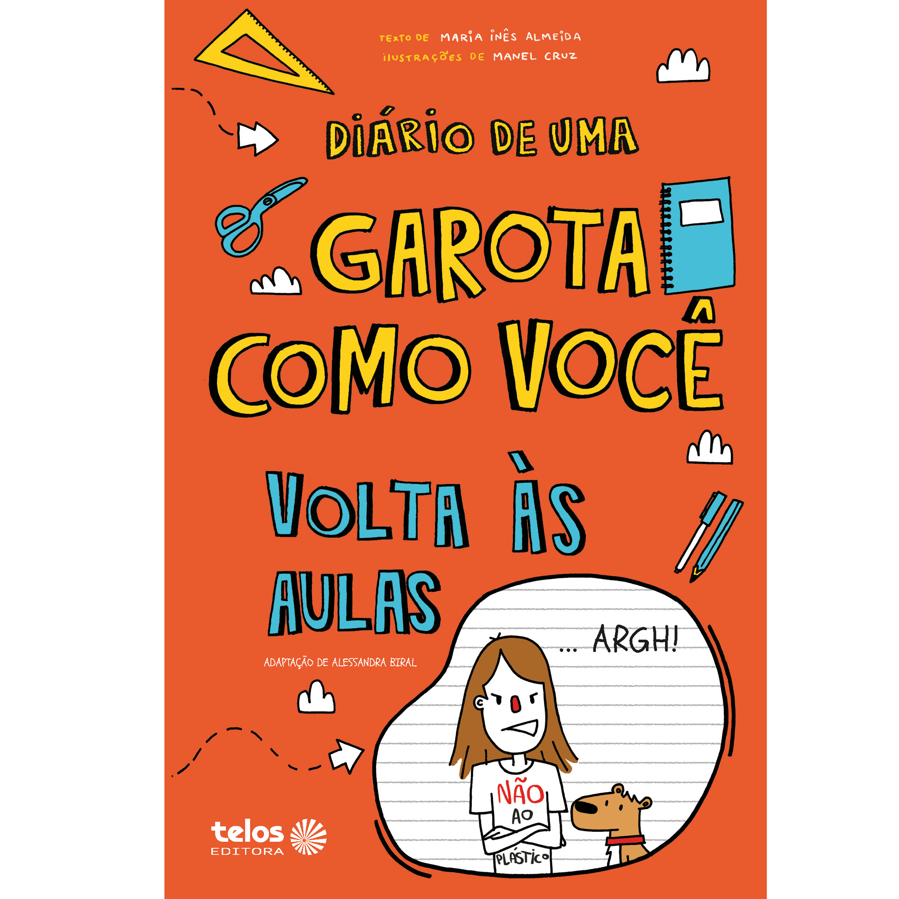 Diário de uma garota como você - Volta às aulas