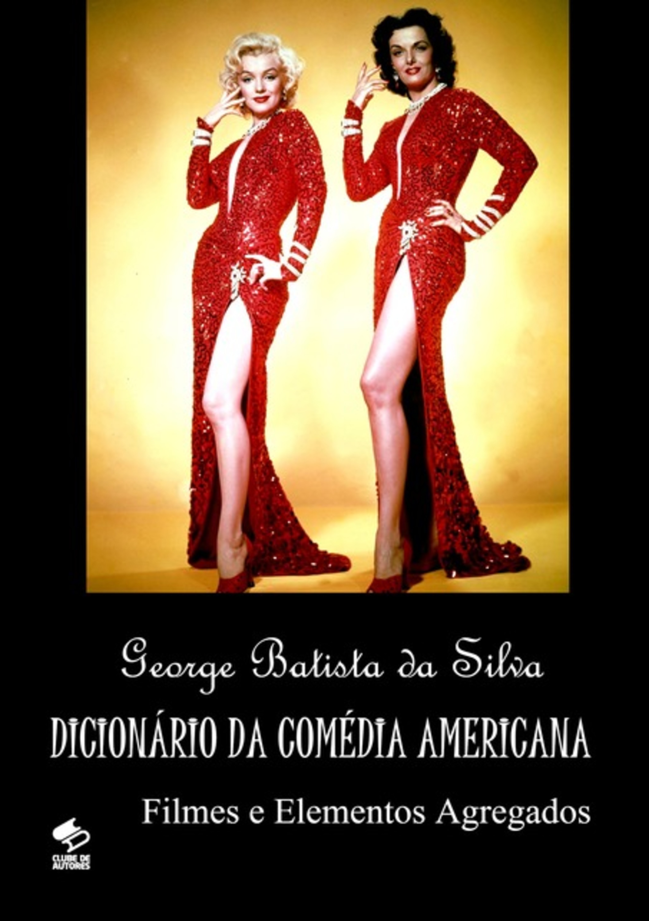 Dicionário Da Comédia Americana