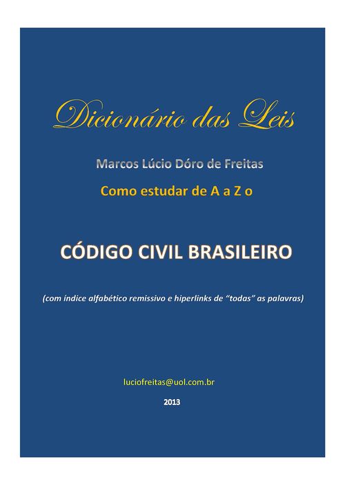 Dicionário Das Leis - Como Estudar De A A Z O Código Civil Brasileiro