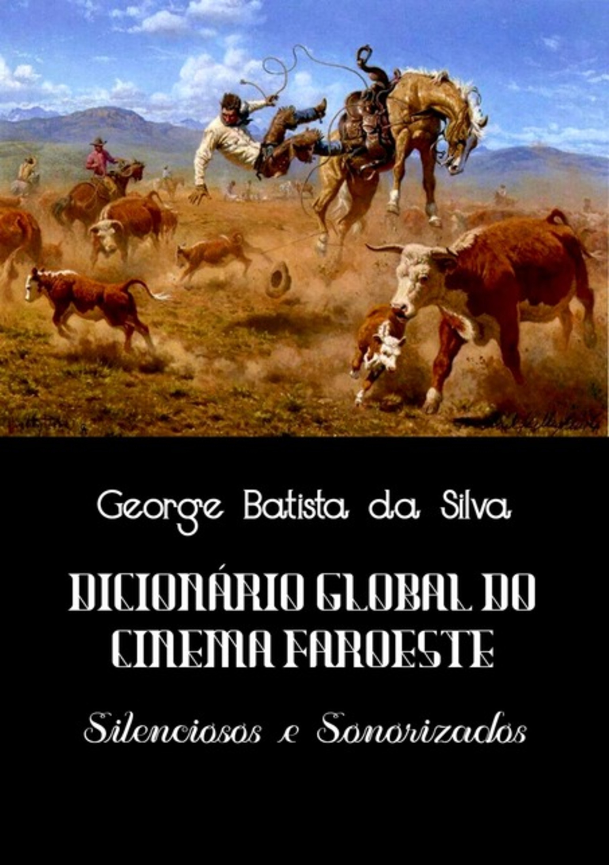 Dicionário Global Do Cinema Faroeste