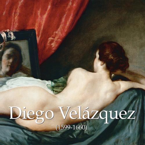 Diego Velázquez (1599-1660)