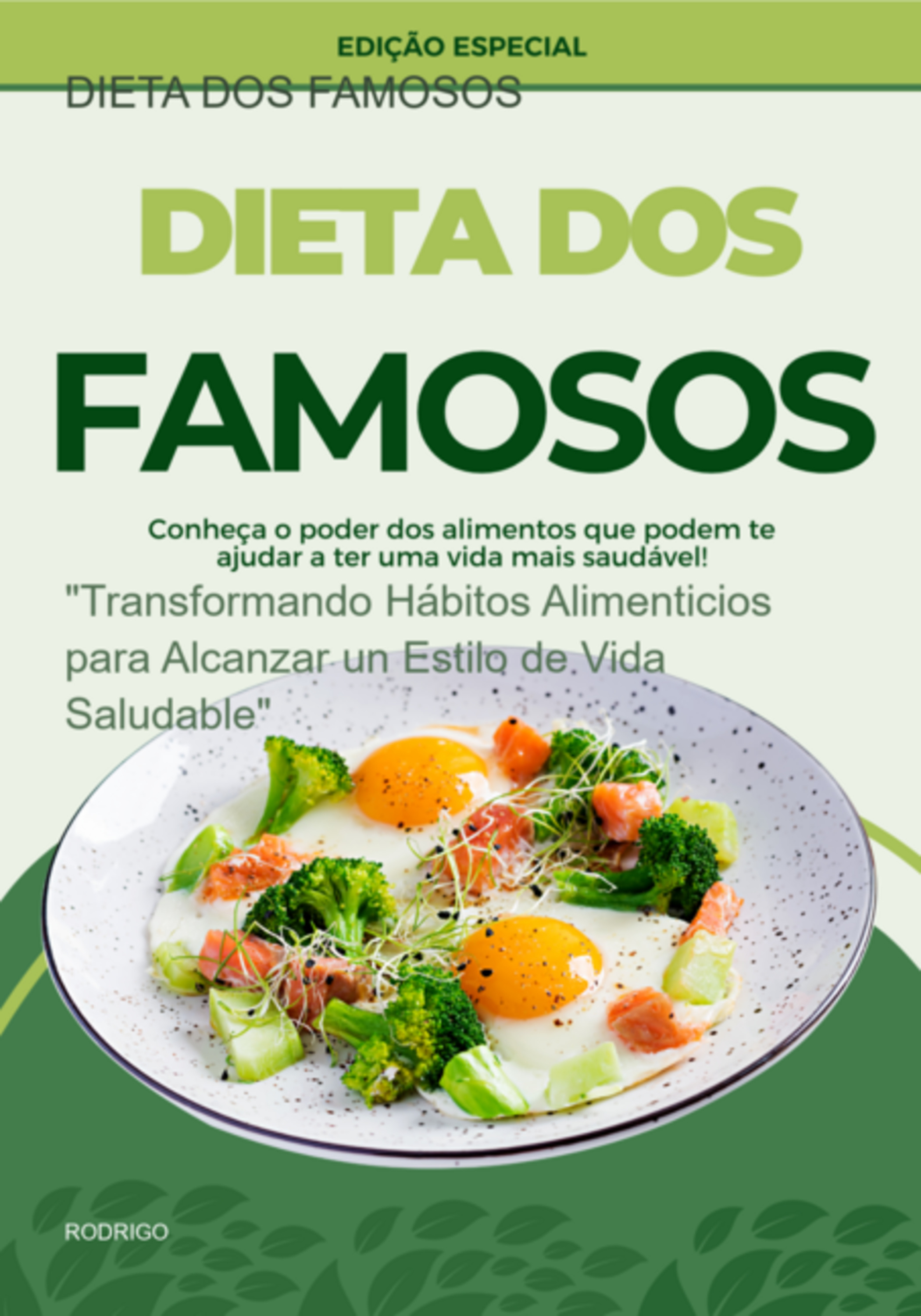 Dieta Dos Famosos