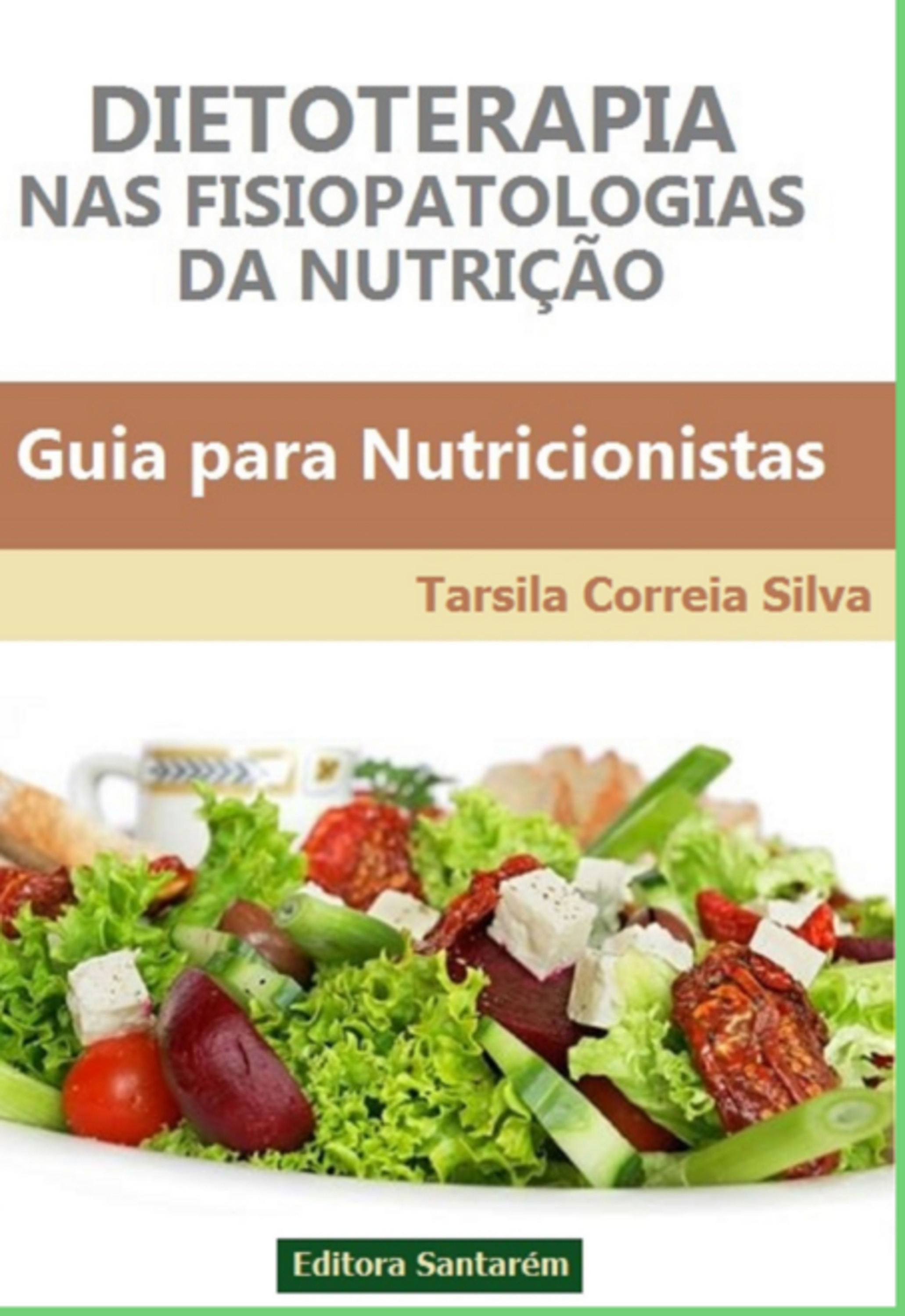 Dietoterapia Nas Fisiopatologias Da Nutrição