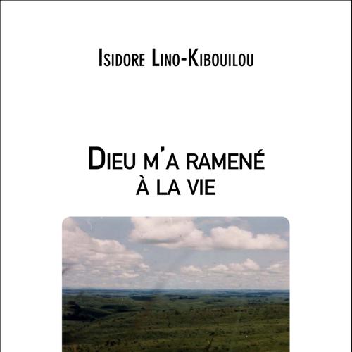 Dieu m'a ramené à la vie