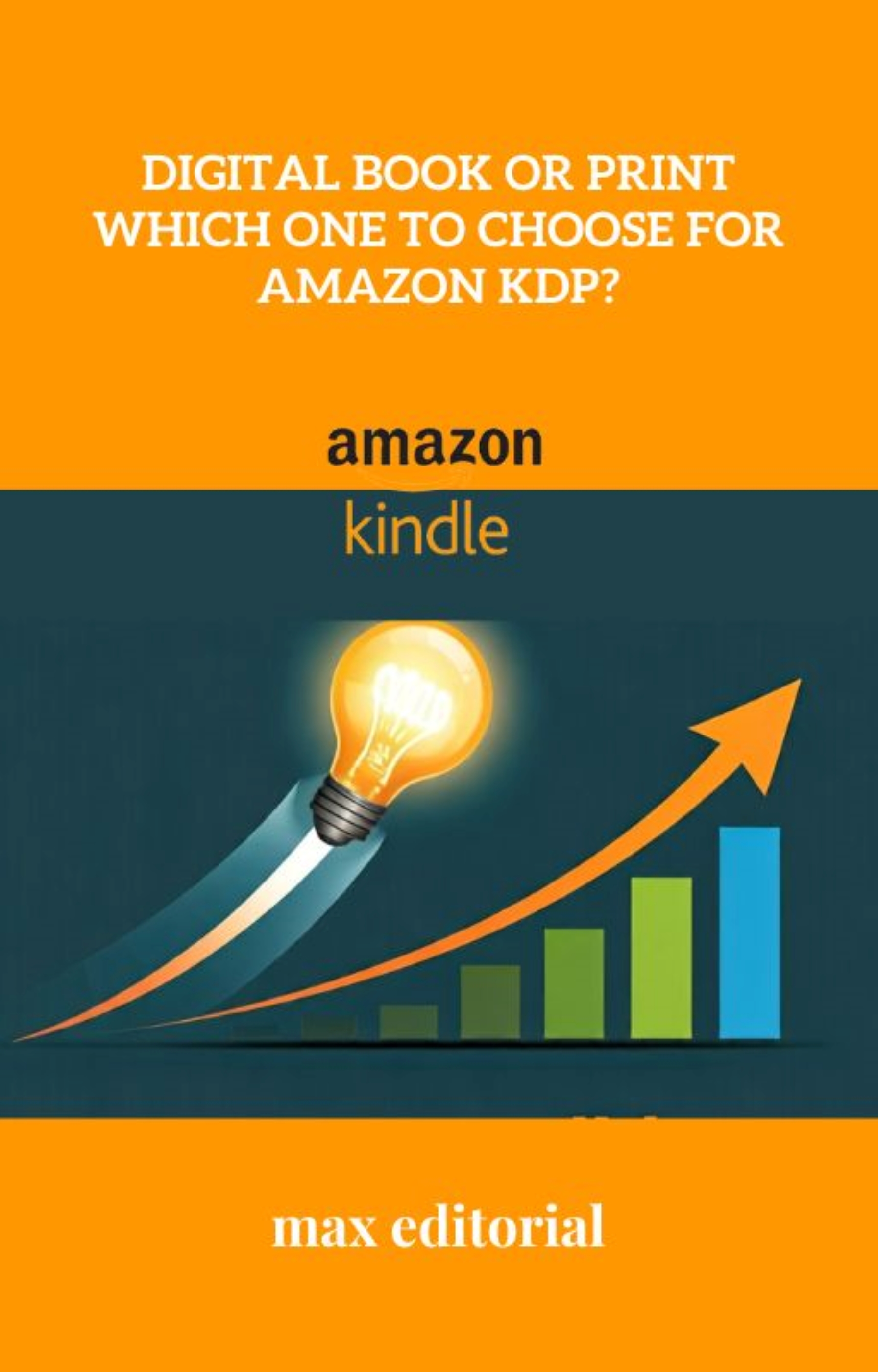 Digital Book or Print Which One to Choose for Amazon KDP?