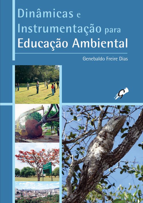 Dinâmicas e instrumentação para educação ambiental