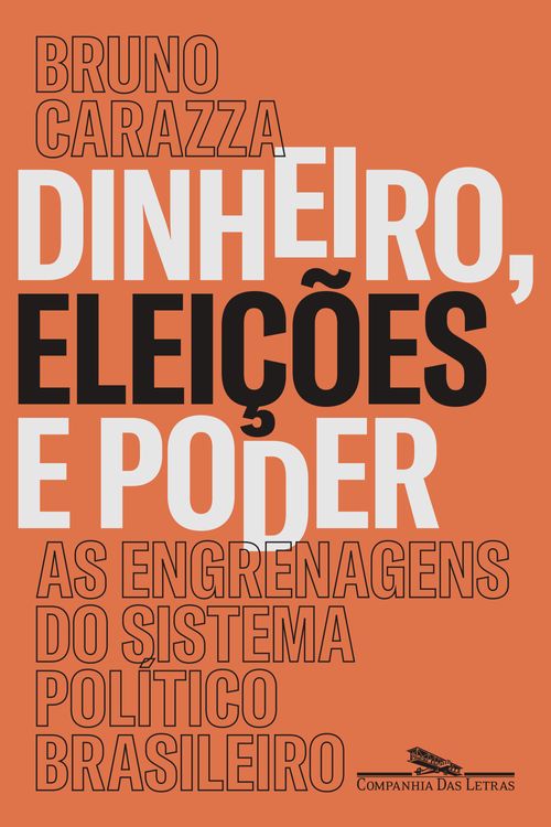 Dinheiro, eleições e poder