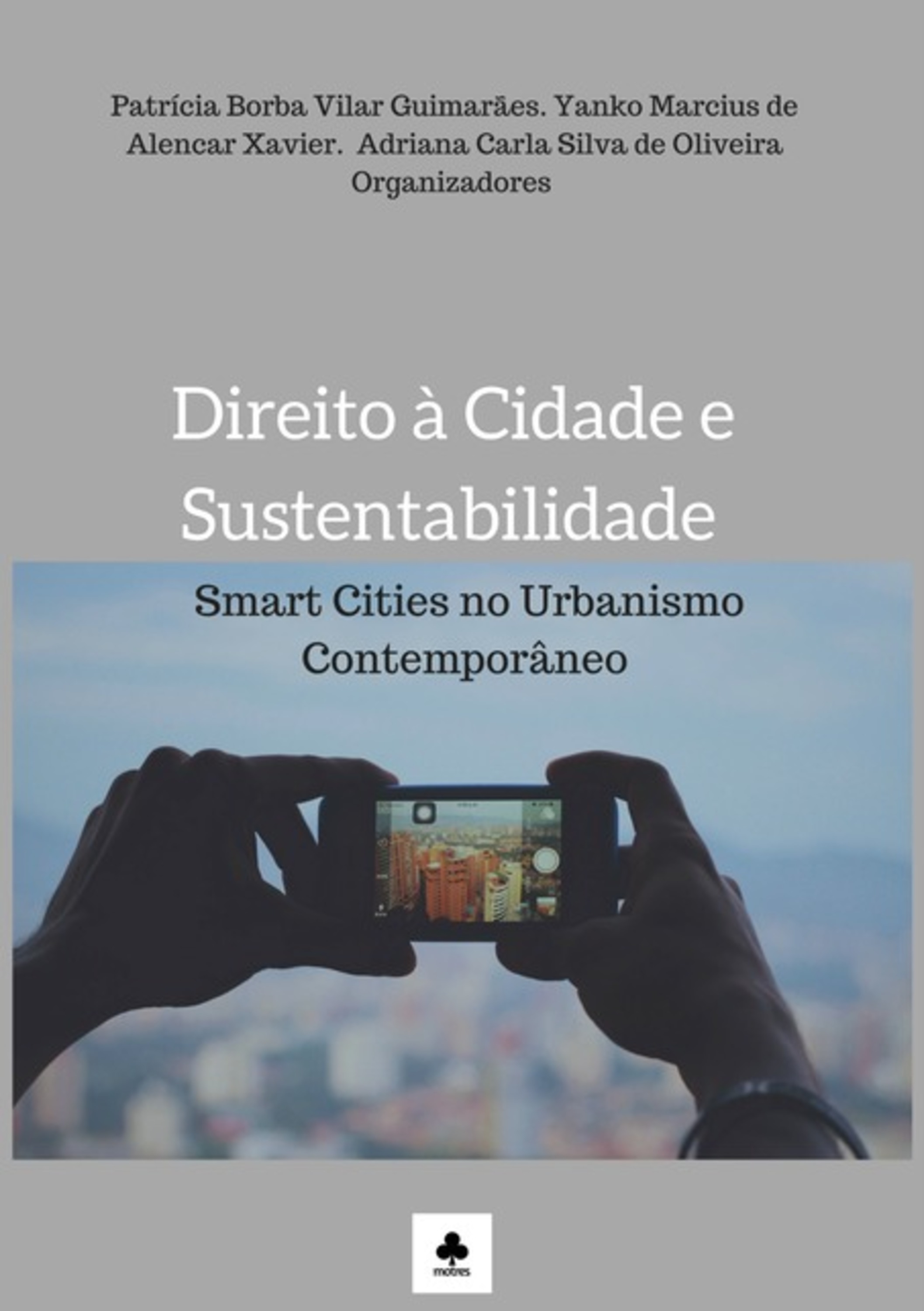 Direito À Cidade E Sustentabilidade