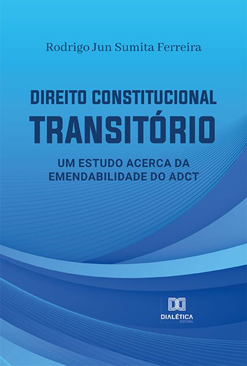 Direito Constitucional Transitório