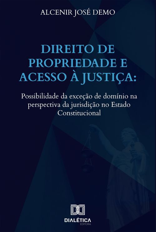Direito de propriedade e acesso à justiça