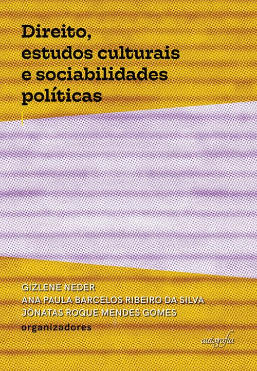 Direito, estudos culturais e sociabilidades políticas