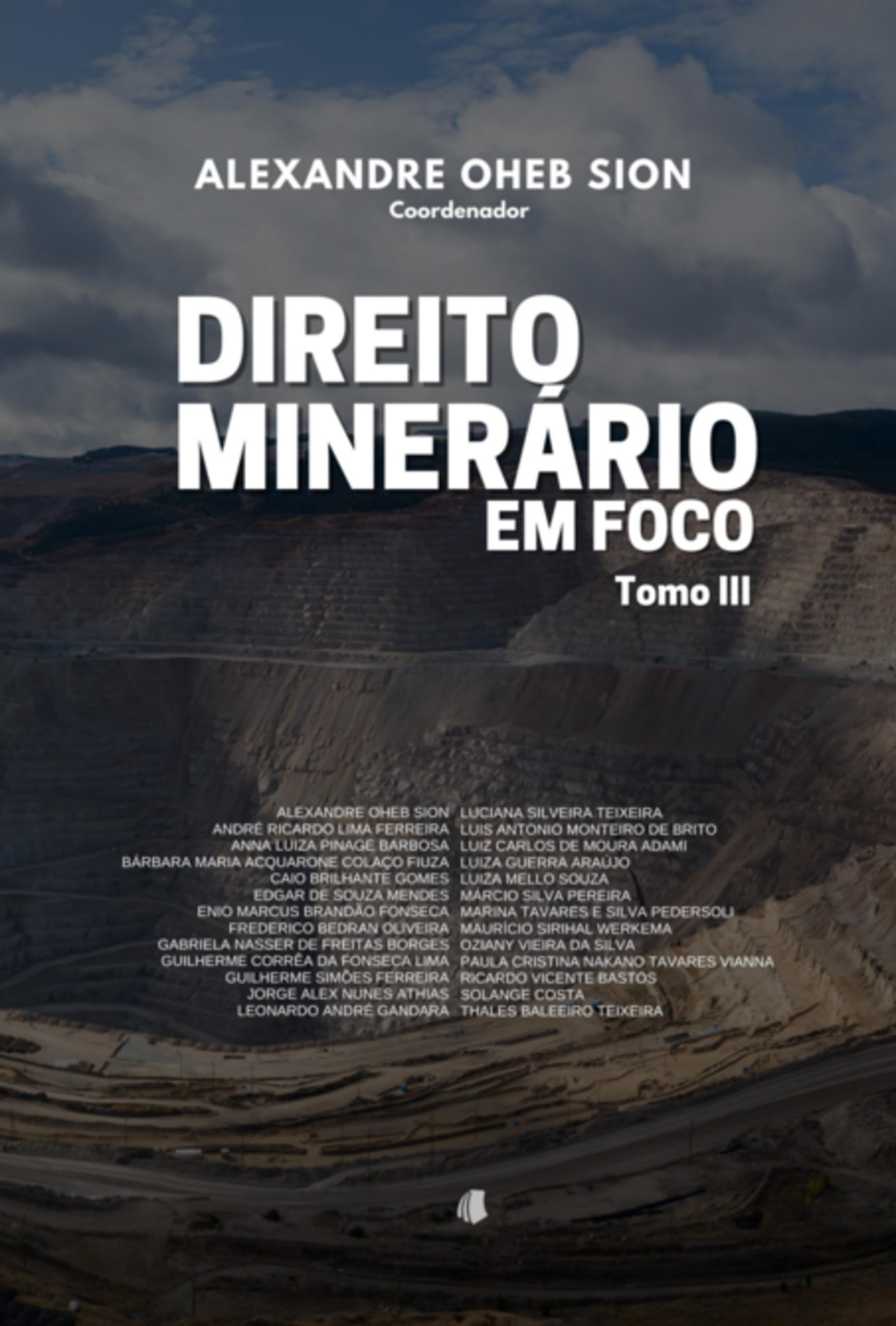 Direito Minerário - Tomo Iii