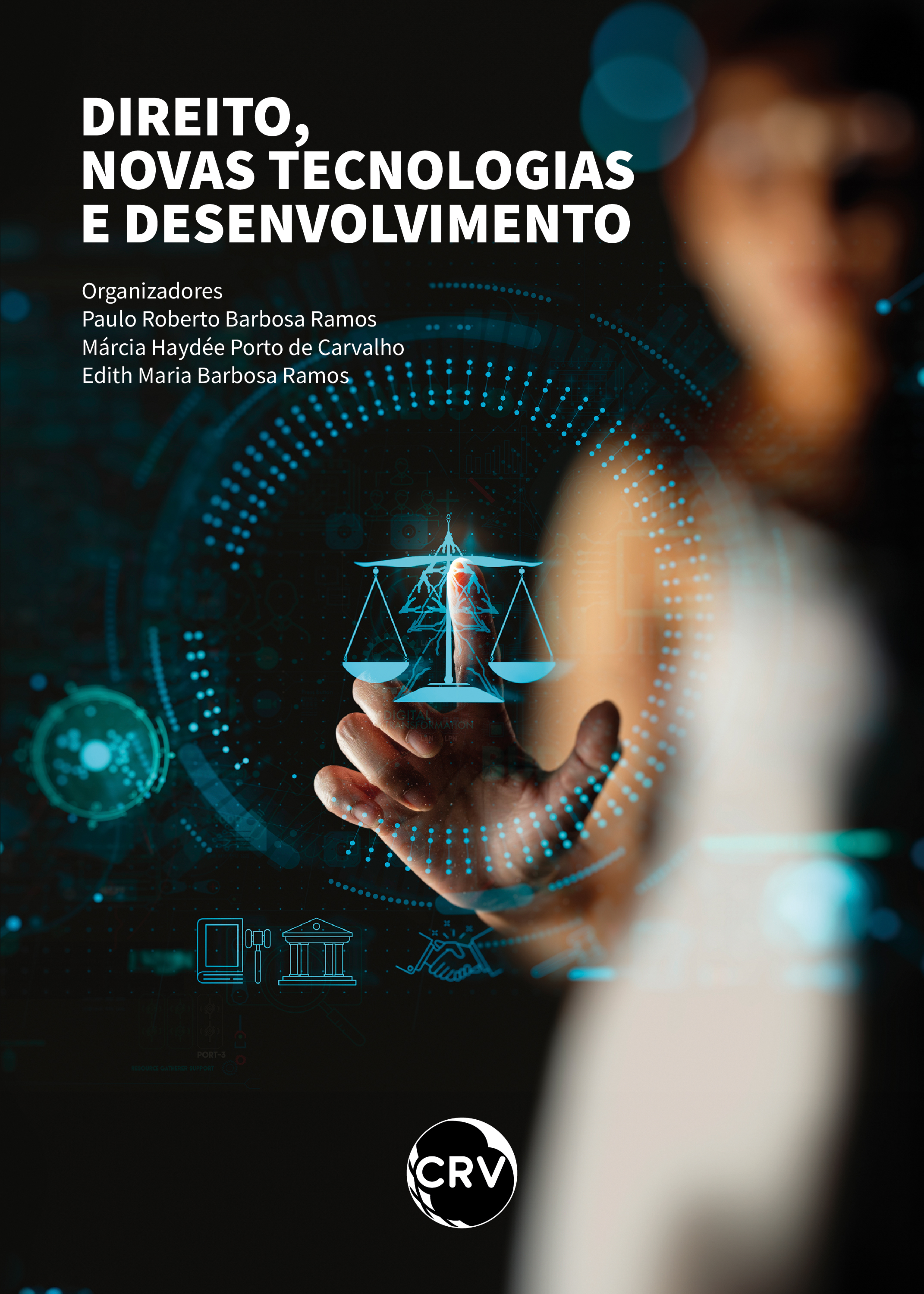 Direito, novas tecnologias e desenvolvimento