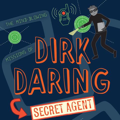 Dirk Daring, Secret Agent