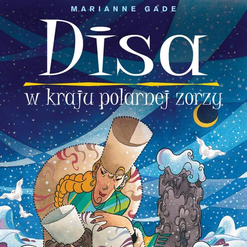 Disa w kraju polarnej zorzy