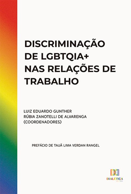 Discriminação de LGBTQIA+ nas relações de trabalho
