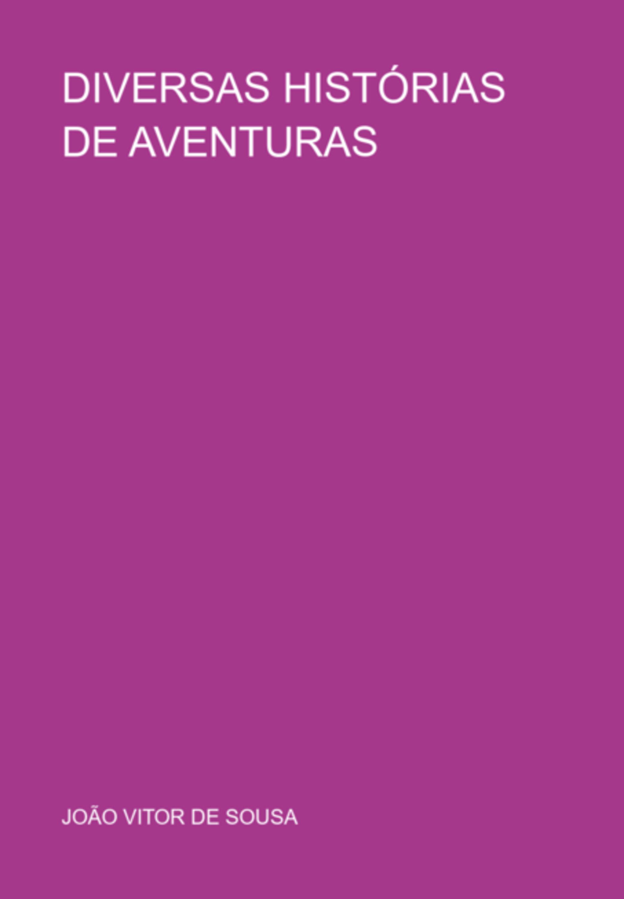 Diversas Histórias De Aventuras