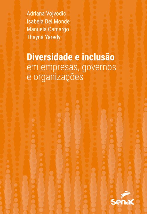 Diversidade e inclusão em empresas, governos e organizações