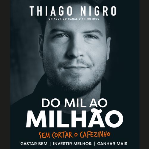 Do mil ao milhão